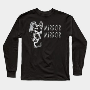 Mirror Mirror on the Wall Hair Stylist Barber Haircut Vintage Retro Gothic Vanity 102 Long Sleeve T-Shirt